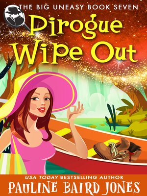 cover image of Pirogue Wipe Out
